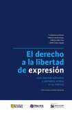 El derecho a la libertad de expresión. Curso avanzado para jueces y operadores jurídicos en las Américas (eBook, PDF)