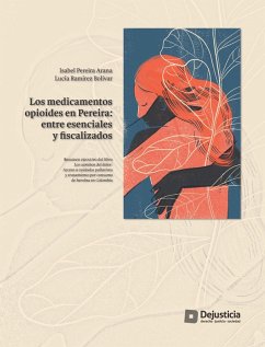 Los medicamentos opioides en Pereira (eBook, PDF) - Pereira, Isabel; Ramírez, Lucía