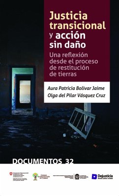 Justicia transicional y acción sin daño (eBook, PDF) - Bolivar, Aura Patricia; del Vásquez, Olga Pilar