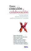 Entre coacción y colaboración (eBook, PDF)