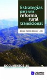 Estrategias para una reforma rural transicional (eBook, PDF)