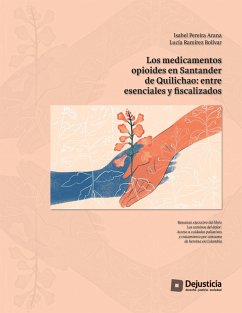 Los medicamentos opioides en Santander de Quilichao (eBook, PDF) - Pereira, Isabel; Ramírez, Lucía