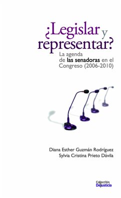 ¿Legislar y representar? (eBook, PDF) - Guzmán, Diana Esther; Prieto, Sylvia Cristina