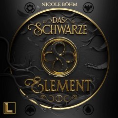 Das schwarze Element (MP3-Download) - Böhm, Nicole