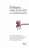 Debates sobre la acción de restitución (eBook, PDF)