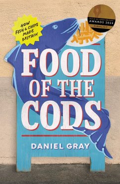 Food of the Cods (eBook, ePUB) - Gray, Daniel