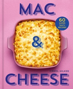 Mac & Cheese (eBook, ePUB) - Hilker, Carol