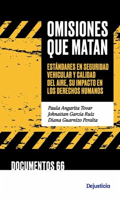 Omisiones que matan (eBook, PDF) - Angarita Tovar, Paula; García Ruiz, Johnattan; Guarnizo Peralta, Diana