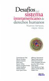 Desafíos del Sistema interamericano de derechos humanos (eBook, PDF)