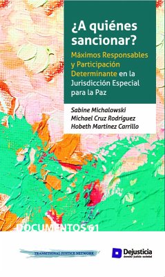 ¿A quiénes sancionar? (eBook, PDF) - Michalowski, Sabine; Cruz Rodríguez, Michael; Martínez Carrillo, Hobeth