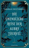 Die unendliche Reise der Aubry Tourvel (eBook, ePUB)