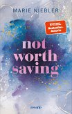 Not Worth Saving / Brooke & Noah Bd.1 (eBook, ePUB)