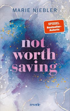 Not Worth Saving / Brooke & Noah Bd.1 (eBook, ePUB) - Niebler, Marie