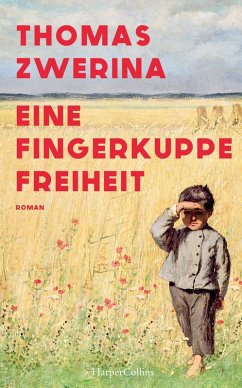 Eine Fingerkuppe Freiheit (eBook, ePUB) - Zwerina, Thomas