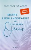 Meine Lieblingsfarbe in unserem Ozean / Shore Mana Bd.1 (eBook, ePUB)