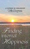 Finding Internal Happiness (eBook, ePUB)