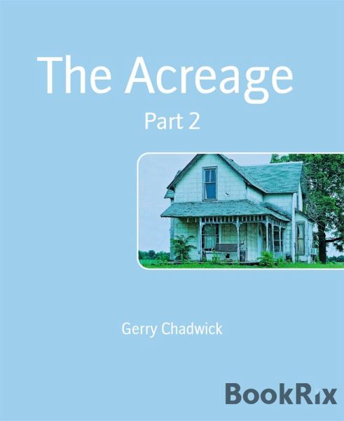 The Acreage - Part 2 (eBook, ePUB)