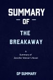 Summary of The Breakaway a novel by Jennifer Weiner (eBook, ePUB)