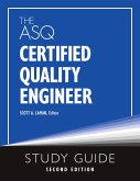 The ASQ Certified Quality Engineer Study Guide, Second Edition (eBook, ePUB)