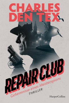 Repair Club (eBook, ePUB) - den Tex, Charles