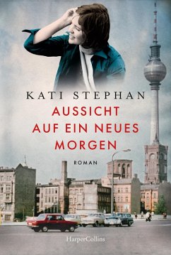 Aussicht auf ein neues Morgen (eBook, ePUB) - Stephan, Kati