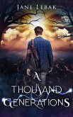 A Thousand Generations (eBook, ePUB) A Thousand Generations (eBook, ePUB)