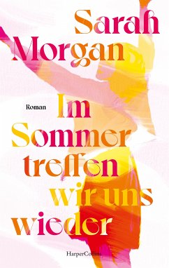 Im Sommer treffen wir uns wieder (eBook, ePUB) - Morgan, Sarah