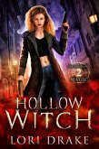 Hollow Witch (Secondhand Magic, #2) (eBook, ePUB)
