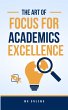 The Art Of Focus For Academics... - Bild 1
