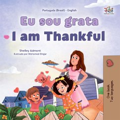 Eu sou grata I am Thankful (eBook, ePUB) - Admont, Shelley; KidKiddos Books