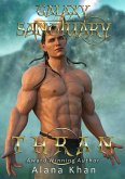 Thran: An Enemies to Lovers Forced Proximity Sci-Fi Romance (Galaxy Sanctuary Alien Abduction Romance Series Book 1) (eBook, ePUB)