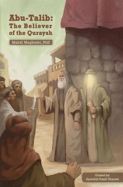 Cover Abu-Talib: The Believer of the Quraysh (eBook, ePUB)