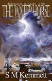 Hemlock Soames and the Waterhorse (eBook, ePUB) Hemlock Soames and the Waterhorse (eBook, ePUB)