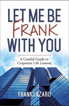 Let Me Be Frank With You (eBook, ePUB) - Lazaro, Frank
