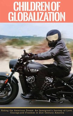 Children of Globalization (eBook, ePUB) - Twakkar Children of Globalization (eBook, ePUB) - Twakkar