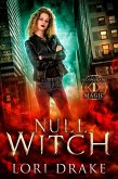 Null Witch (Secondhand Magic, #1) (eBook, ePUB)