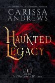 Haunted Legacy (Windhaven Witches, #3) (eBook, ePUB)