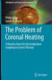 The Problem of Coronal Heating