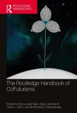 The Routledge Handbook of CoFuturisms (eBook, ePUB)