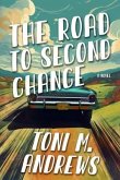 The Road To Second Chance (eBook, ePUB)