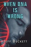 When DNA is Wrong (eBook, ePUB)