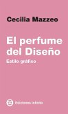 El perfume del diseño (eBook, ePUB)