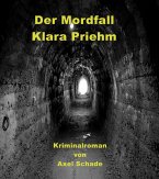 Der Mordfall Klara Priehm (eBook, ePUB)