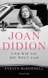 Joan Didion und wie sie die Welt sah - Bild 1