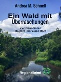 Ein Wald mit Überraschungen (eBook, ePUB)