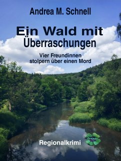 Ein Wald mit Überraschungen (eBook, ePUB) - Schnell, Andrea M.