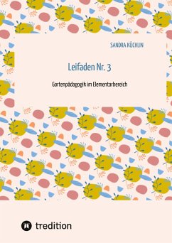 Leifaden Nr. 3 - Küchlin, Sandra