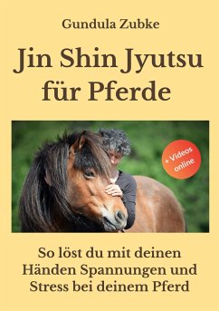 Jin Shin Jyutsu für Pferde - Zubke, Gundula