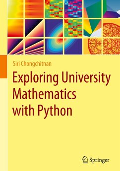 Exploring University Mathematics with Python - Chongchitnan, Siri