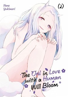 The Oni in Love with a Human Will Bloom - Band 02 - Yukimori, Nene